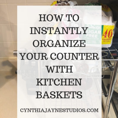 How to Instantly Organize your counter with Kitchen Baskets